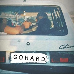 Go hard (freestyle)