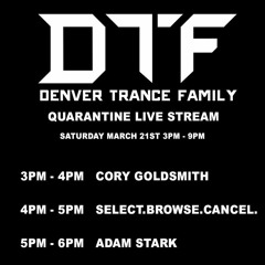 DTF Quaranstream 3/21/20