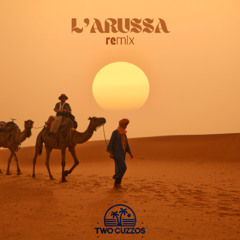 L'arussa (Two Cuzzos Remix)