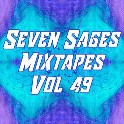 Seven Sages Mixtapes #049