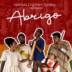 Audiodescrição e trilha sonora da peça de teatro 'Abrigo'