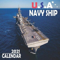 [GET] EPUB KINDLE PDF EBOOK US Navy Ship 2021 Calendar: 16 Month Mini Wall Or Desk Ca