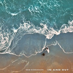 IN AND OUT (432 Hz)