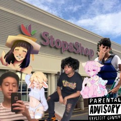 Stop And Shop (ft. CantMember and DrSchlangWood)