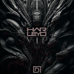 HARLEY D - VIP EP (EARLY RELEASE OUT NOW SEE DESCRIPTION - OUT 01.01.26 BEATPORT)