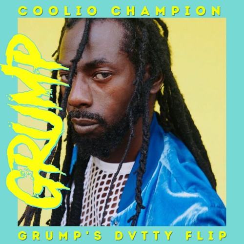 Coolio Champion (Grump's DVTTY Blend)