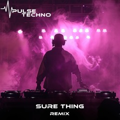 Sure Thing (Remix)