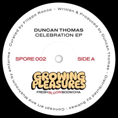 Duncan Thomas - Celebration (SPORE002)