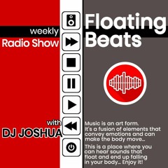 DJ Joshua @ Floating Beats Radio Show 630