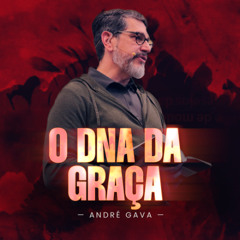 365. O DNA da Graça (Gálatas 4:21-31)