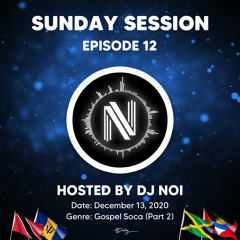 Sunday Session [Episode 12]