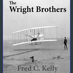 Read ebook [PDF] 💖 The Wright Brothers     Kindle Edition Full Pdf