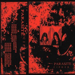 Parasite - Cipher EP [Brutal Forms]