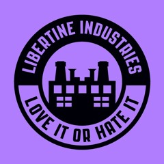 Libertine Industries Podcast 10 - DJ LOUI FROM JUPITER4