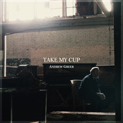 Take My Cup