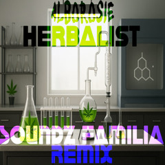 FREE DOWNLOAD - Herbalist - Alborosie (Soundz Familia Remix)