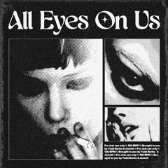 All Eyes On Us (Todd Banks & Jeckett) [Radio Edit]