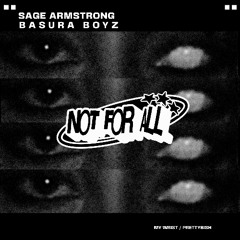 Sage Armstrong, Basura Boyz - Prettybish (Original Mix)