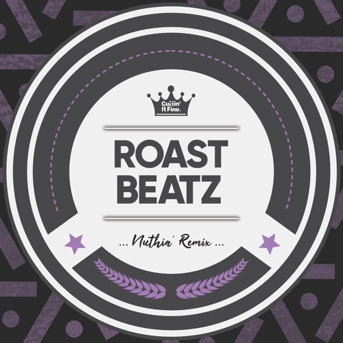 N.O.R.E. Nuthin (Roast Beatz Remix)🔥[FREE DOWNLOAD]🔥