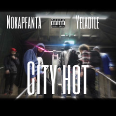 City Hot (feat. Yeladile)