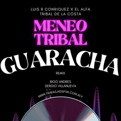 Meneo (Guaracha Chakalona) Luis R Conriquez x El Alfa  #Tribal #Guaracha #Sandungueo #Gogueo