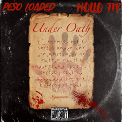 Under Oath (Feat.) Hollo Tip