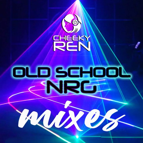 * OLD SCHOOL NRG MIXES *