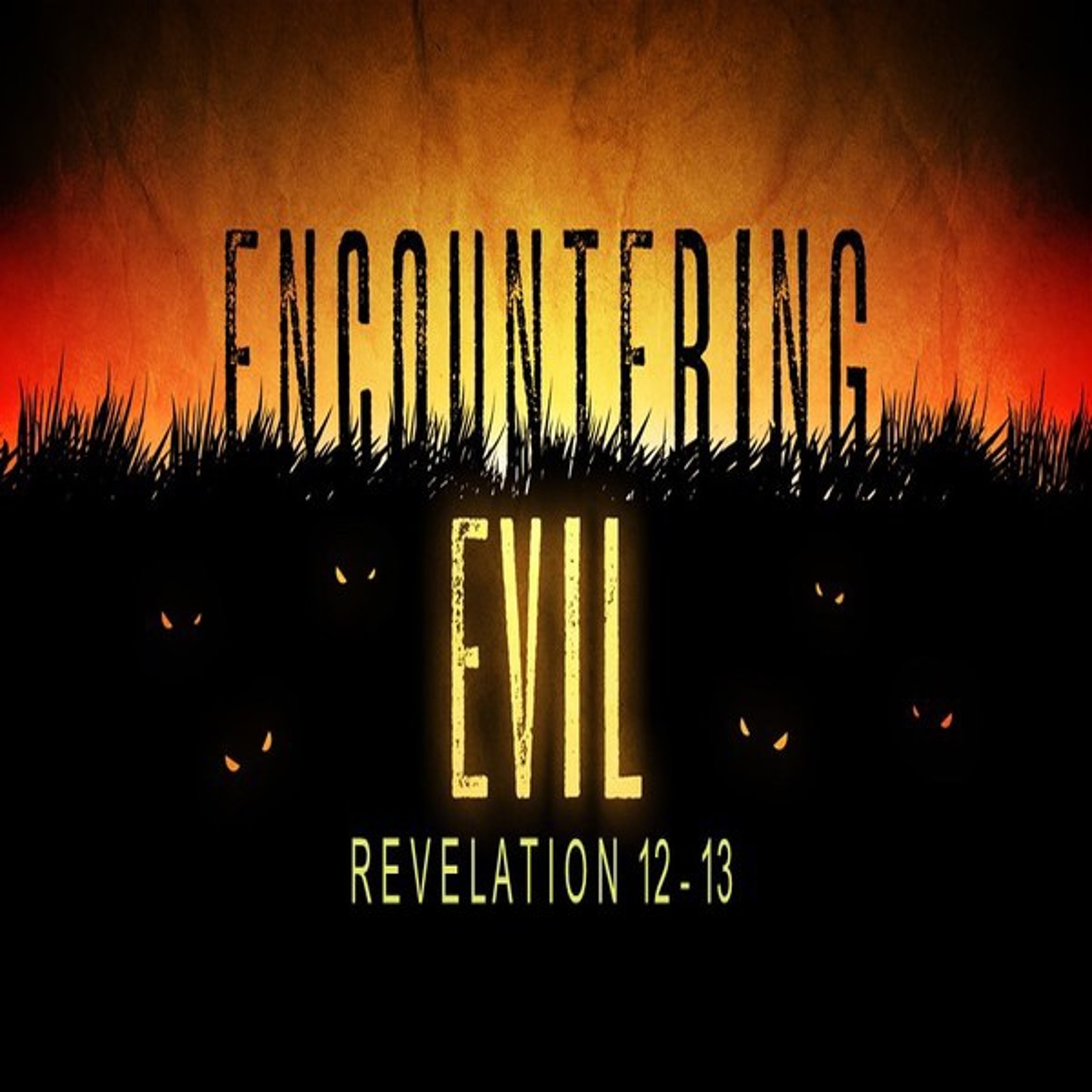 Encountering Evil episode artwork