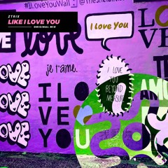 ZTRIX - Like I Love You (Original Mix) | FREE DOWNLOAD