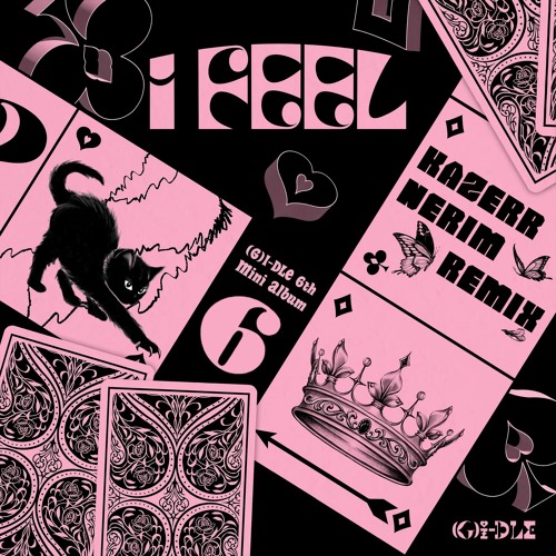 (여자)아이들((G)I-DLE) - Queencard (KAZERR & NERIM Remix)