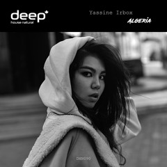 Yassine Irbox - Algeria (Original Mix) DHN090