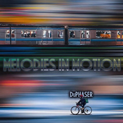Melodies in Motion