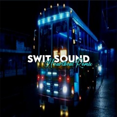 HeartBeat Remix [switsound_x_maxdon]