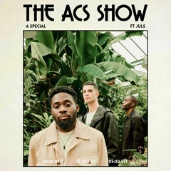 The ACS Show #EP4 w/ Juls (guest mix by Juls)
