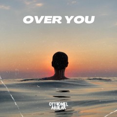 Otthoniel Aguilar - Over You