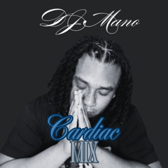 DJ Mano - Cardiac Mix