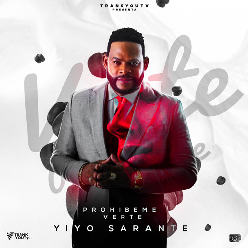 Stream Prohibeme Verte by Yiyo Sarante | Listen online for free on  SoundCloud