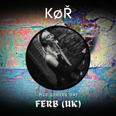 Keep Øn Raving 041 - FERB (UK) [26-05-23]