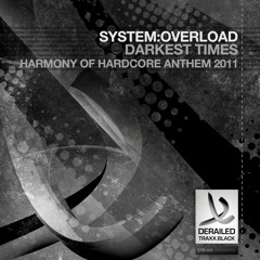 Darkest Times (Harmony of Hardcore Anthem 2011)
