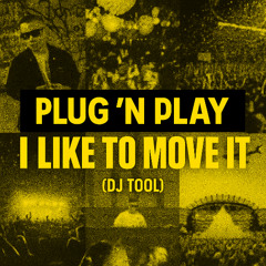 I Like To Move It (DJ TOOL)