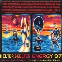 Billy Bunter @ Helter Skelter - Energy '97 - 1997