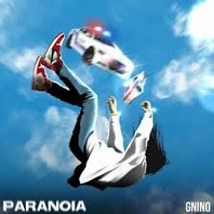 G-Nino - Paranoia