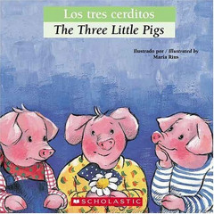 [DOWNLOAD] KINDLE 📁 Bilingual Tales: Los tres cerditos / The Three Little Pigs (Span