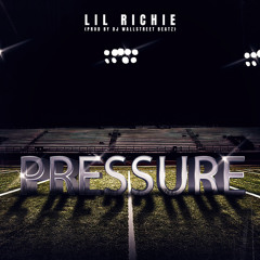 Lil Richie -  Pressure