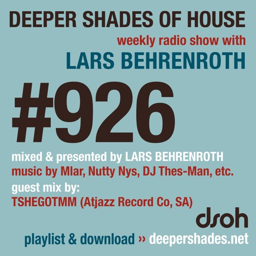 DSOH #926 Deeper Shades Of House w/ guest mix by TSHEGOTMM