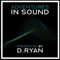 Adventures in Sound mixes