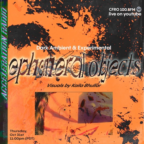 Acceleration Radio - Dark Ambient & Experimental - ephemeral objects - 2024-10-31
