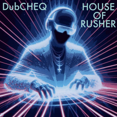 House of Rusher