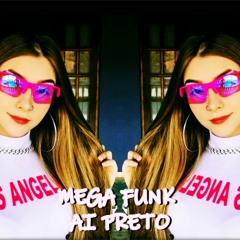 MEGA FUNK 2022 - AI PRETO ( DJ RAFAEL TERES CWB )