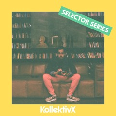 KollektivX Selector Series 001 - Amichay